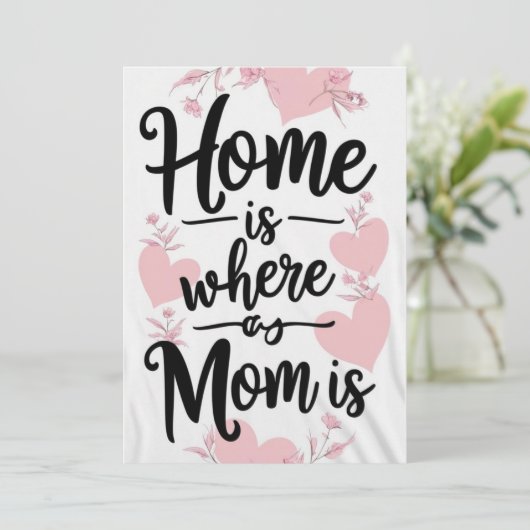 家はママがいる場所で、母の日のギフトカード 招待状 (スタンド正面)