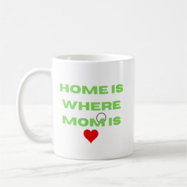 家はママがいる場所 コーヒーマグカップ