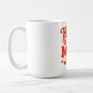 家はママがいる場所 コーヒーマグカップ