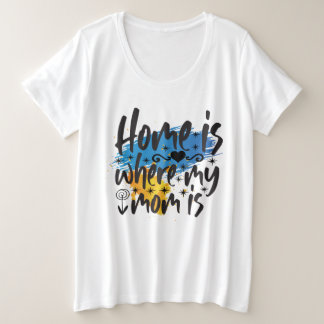 家はママがいる場所 プラスサイズTシャツ