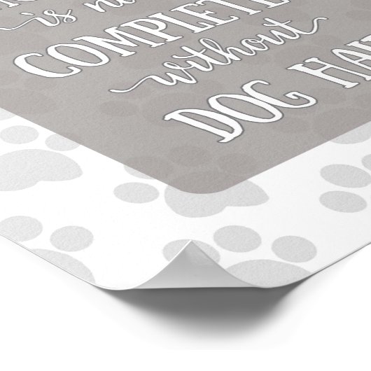 家は完全に犬のヘアグレーなし ポスター (角)