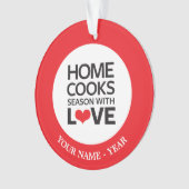 家は愛の季節を調理します オーナメント (正面)