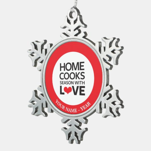 家は愛の季節を調理します スノーフレークピューターオーナメント (右)