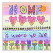 家は我々がいる所だ |チューリお洒落ップ シール (正面)