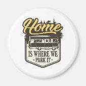 家は我々がそれを駐車する場所である マグネット (正面)