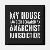 家は無政府主義の管轄と宣言された マグネット (正面)