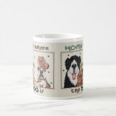 家は犬がマグであるところです コーヒーマグカップ (中央)