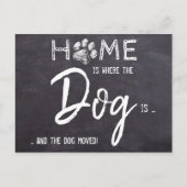 家は犬が移動する引っ越しました犬である ポストカード (正面)