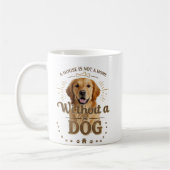 家は犬のマグカップを持たない家ではない コーヒーマグカップ (左)