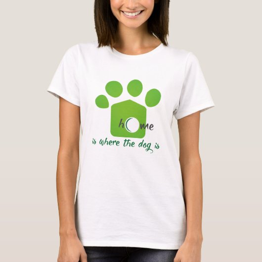 家は犬の居場所 Tシャツ (正面)