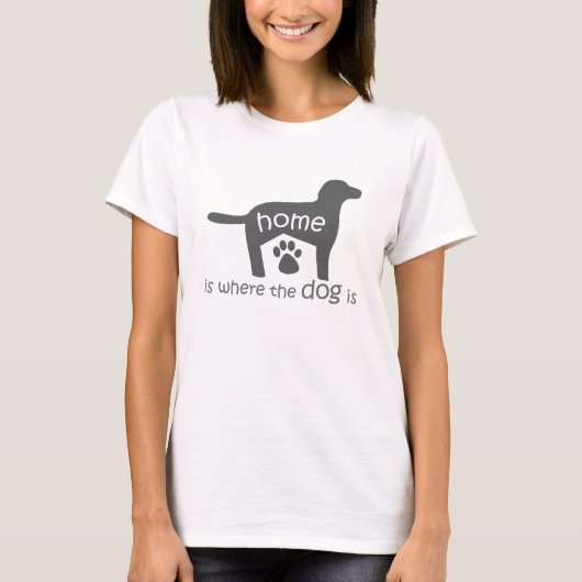 家は犬の居場所 Tシャツ (正面)