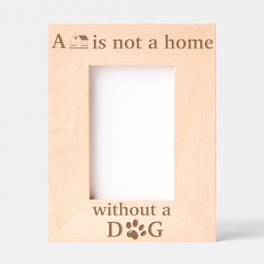 家は犬を飼わなければ家にならぬ レーザー彫刻フレーム (正面)