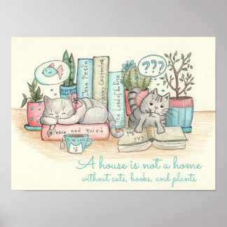 家は猫や本のない家ではなく… ポスター