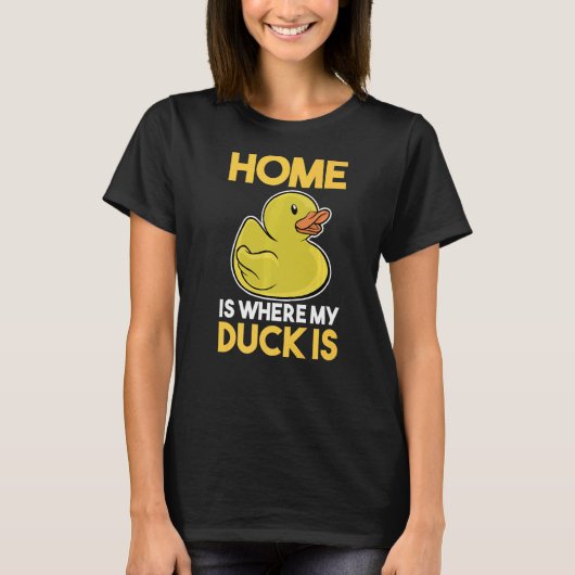 家は私のアヒルはラバーダックである Tシャツ (正面)