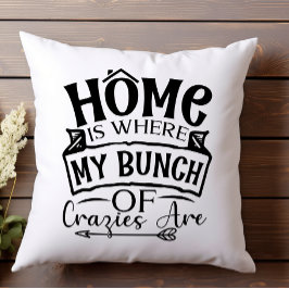 家は私のクラジーの束が家族である クッション