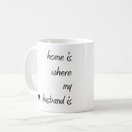家は私の夫がマグであるところです コーヒーマグカップ (正面左)