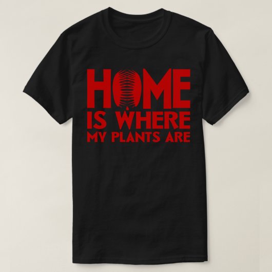 家は私の植物がある場所 Tシャツ (デザイン正面)