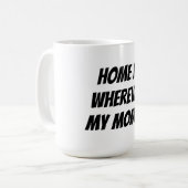家は私の母の所にある コーヒーマグカップ (正面左)