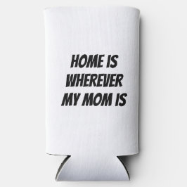 家は私の母の所にある スリム缶クーラー