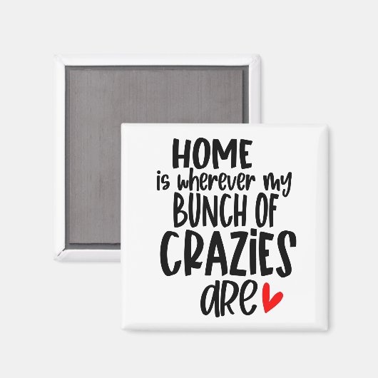 家は私の狂気の束がどこにあるかどこにある マグネット (正面/裏面)