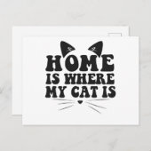 家は私の猫がいるところ 面白いペット 動物 猫好き ポストカード (正面/裏面)