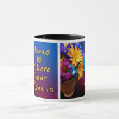 家は、カラフルあなたのお母さんがいるところです マグカップ (中央)