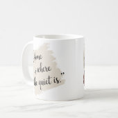 家エレガントは静かな所 コーヒーマグカップ (正面左)