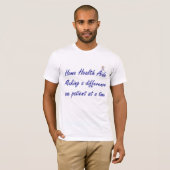 家庭の健康の補佐官のTシャツ Tシャツ (正面フル)