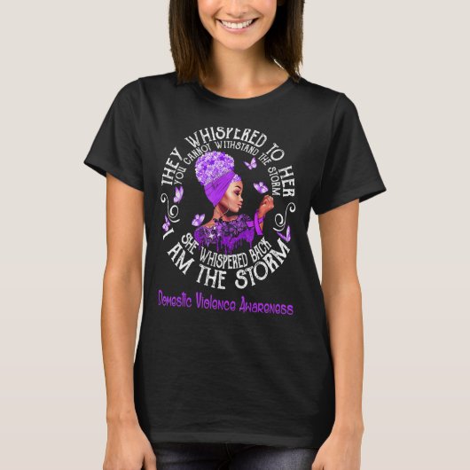 家庭内暴力の戦士の彼女は私は戻って囁いた Tシャツ (正面)