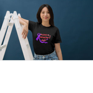 家庭内暴力認識度愛は傷つけるべきではない! Tシャツ