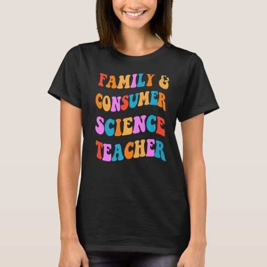 家庭科学と消費者科学のFacs先生に戻る Tシャツ (正面)