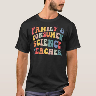 家庭科学と消費者科学のFacs先生に戻る Tシャツ