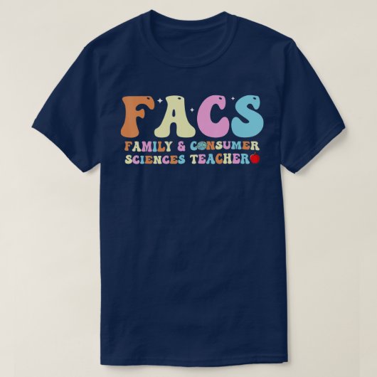家庭科学と消費者科学のFacs先生に戻る Tシャツ (デザイン正面)