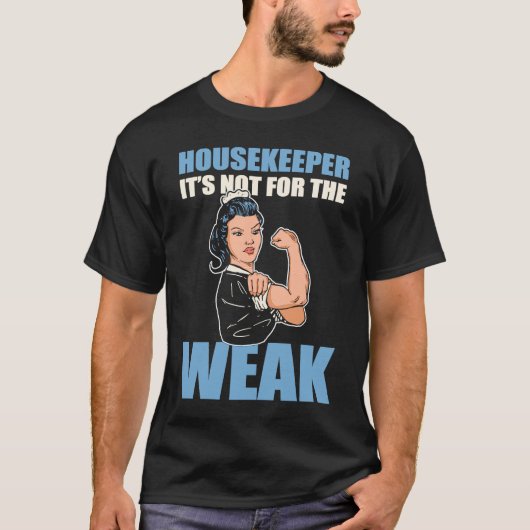 家政婦それは弱い家政のためではない Tシャツ (正面)