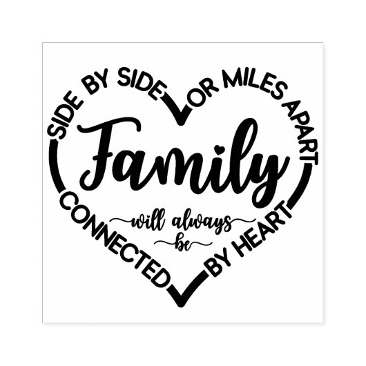 家族が側にいようが何マイルも離れていようが、心はいつも一緒の名言スタンプ ラバースタンプ (インプリント)