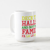 家族ではなくホールをデッキ コーヒーマグカップ (正面左)