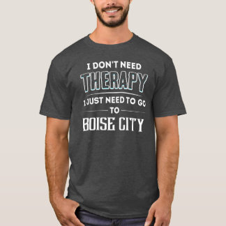 家族で楽しむボイシシティー 療法は必要ない Tシャツ