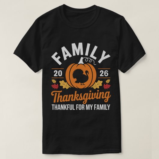 家族で迎える感謝祭 2026 家族に感謝 Tシャツ (デザイン正面)