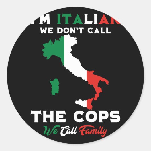 家族とイタリアン呼ぶ警官は呼ばない ラウンドシール (正面)