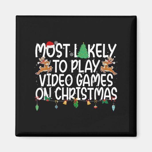 家族のクリスマスで一番ビデオゲームをする人 マグネット (正面)