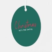 家族のクリスマス |スタイリッシュトレンディーフォレストグリーン メタルオーナメント (正面左)