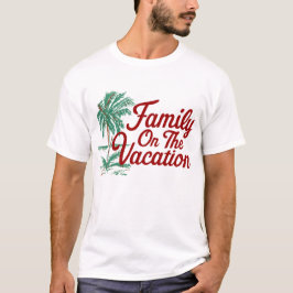 家族のバケーション Tシャツ