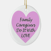 家族の介護者は愛とのそれをします セラミックオーナメント (右)
