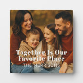 家族の写真が私たちの場お気に入りの所 フォトプラーク (正面)