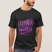 家族の問題 Tシャツ (正面)