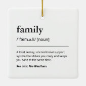 家族の定義クリスマスデコーキープサキーホリデー セラミックオーナメント (裏面)