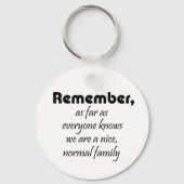 家族の引用文おもしろいノベルティギフトおもしろいキーホルダー キーホルダー (正面)