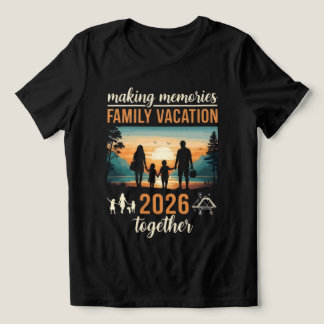 家族の思い出を作るバケーション 2026 Together Tシャツ