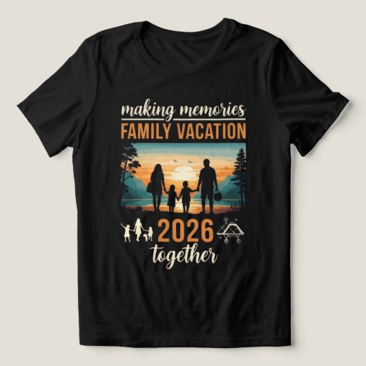 家族の思い出を作るバケーション 2026 Together Tシャツ (デザイン正面)