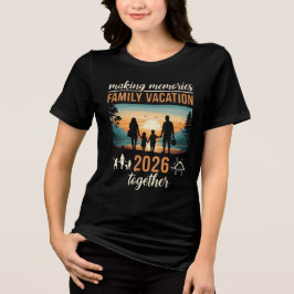 家族の思い出を作るバケーション 2026 Together Tシャツ